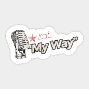 My Way - Greatest Karaoke Songs Sticker